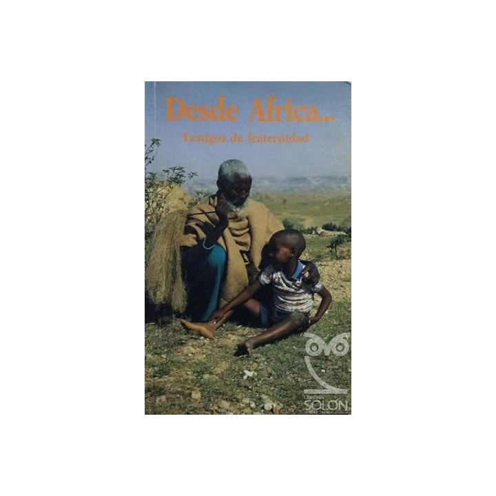 Desde África. Testigos de fraternidad